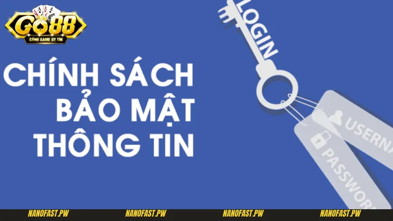 Lưu ý mà tân thủ cần nắm trong chính sách bảo mật
